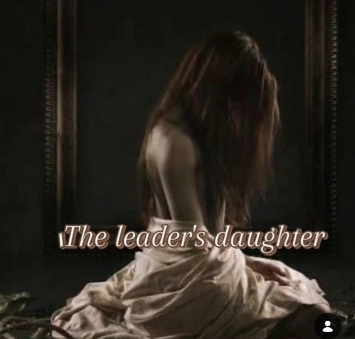 The leader's daughter ||إبنة الزعيم