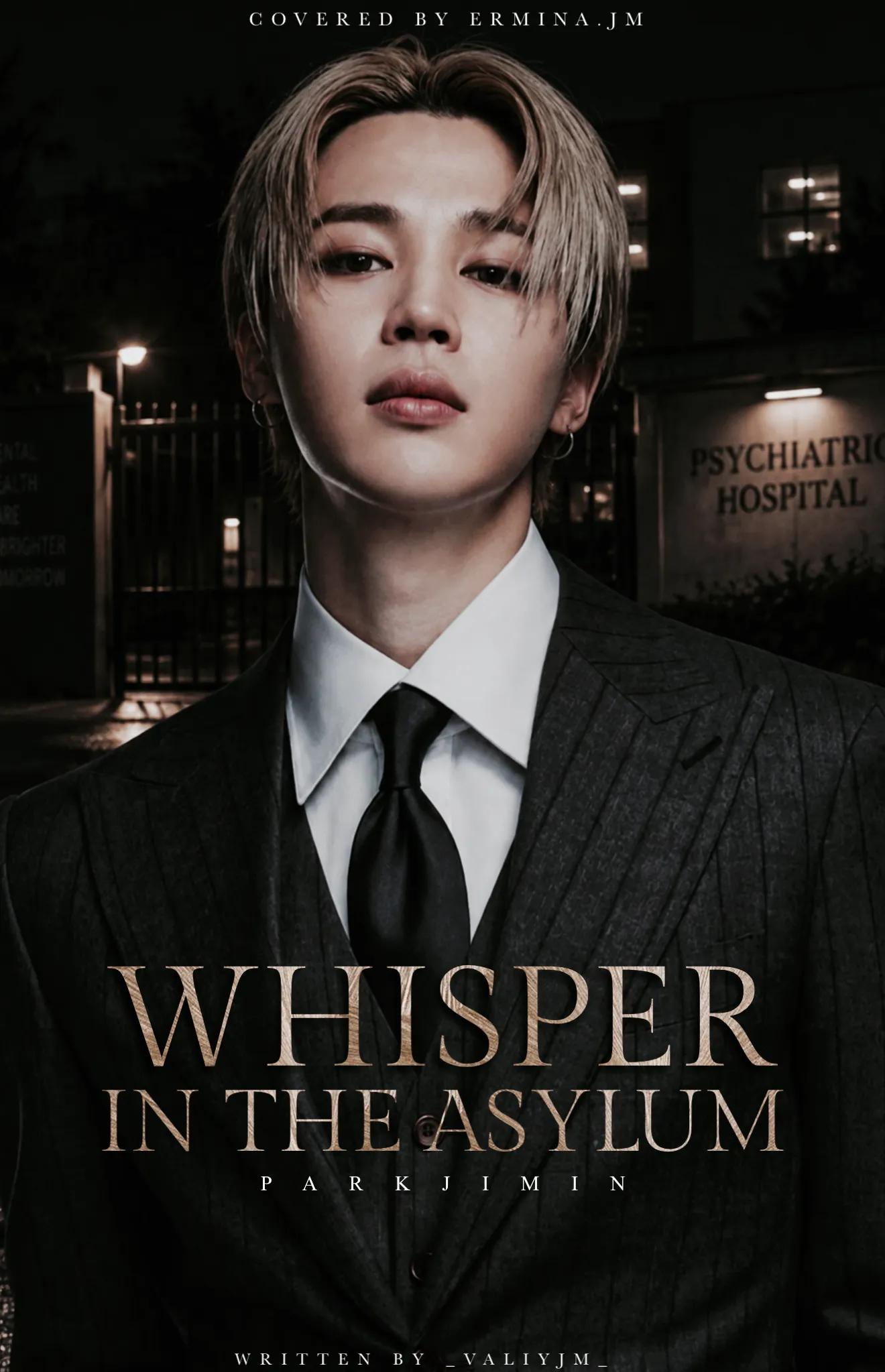 Whisper in the Asylum
