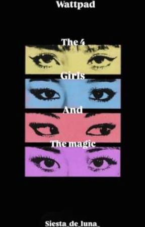 the 4 girls and the magic